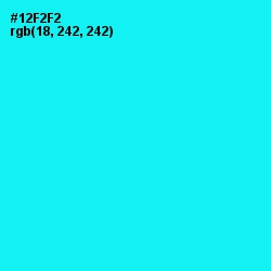 #12F2F2 - Cyan / Aqua Color Image