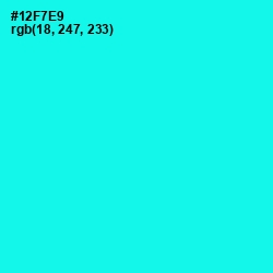 #12F7E9 - Cyan / Aqua Color Image