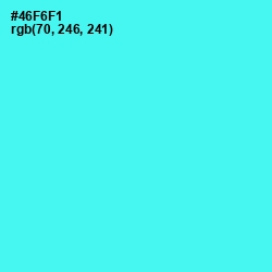 #46F6F1 - Turquoise Blue Color Image