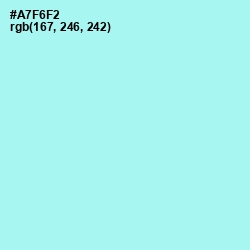 #A7F6F2 - Ice Cold Color Image