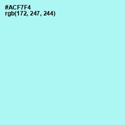 #ACF7F4 - Ice Cold Color Image