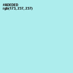 #ADEDED - Blizzard Blue Color Image