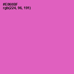 #E060BF - Hot Pink Color Image