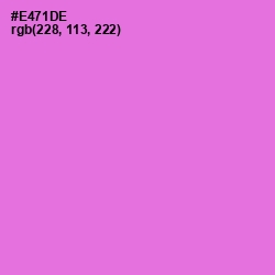 #E471DE - Orchid Color Image