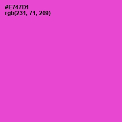 #E747D1 - Fuchsia Pink Color Image