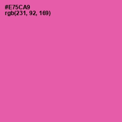 #E75CA9 - Brilliant Rose Color Image