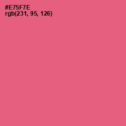 #E75F7E - Wild Watermelon Color Image
