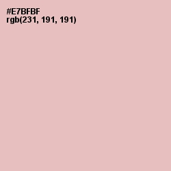 #E7BFBF - Cavern Pink Color Image