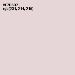 #E7D6D7 - Bizarre Color Image