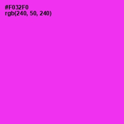 #F032F0 - Razzle Dazzle Rose Color Image