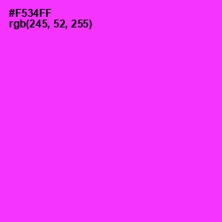 #F534FF - Razzle Dazzle Rose Color Image