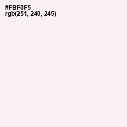 #FBF0F5 - Lavender blush Color Image