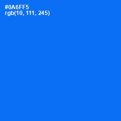 #0A6FF5 - Blue Ribbon Color Image