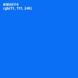 #0B6FF6 - Blue Ribbon Color Image