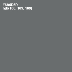 #6A6D6D - Dove Gray Color Image