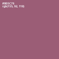 #9B5C76 - Cannon Pink Color Image