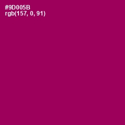 #9D005B - Cardinal Pink Color Image