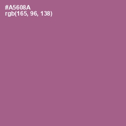 #A5608A - Turkish Rose Color Image