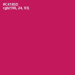 #C4185D - Maroon Flush Color Image