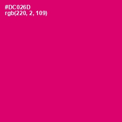 #DC026D - Razzmatazz Color Image