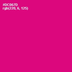 #DC067D - Razzmatazz Color Image