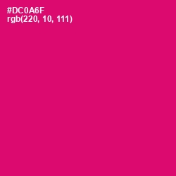 #DC0A6F - Razzmatazz Color Image