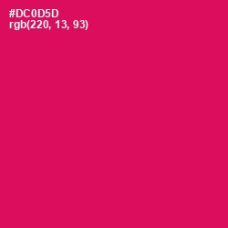 #DC0D5D - Razzmatazz Color Image