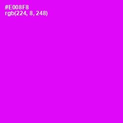 #E008F8 - Magenta / Fuchsia Color Image