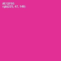 #E12F95 - Wild Strawberry Color Image