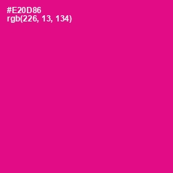 #E20D86 - Red Violet Color Image