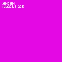 #E408E4 - Magenta / Fuchsia Color Image