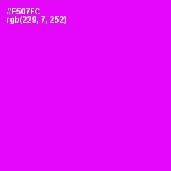 #E507FC - Magenta / Fuchsia Color Image