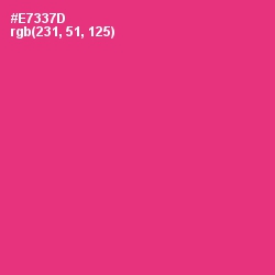 #E7337D - Cerise Red Color Image