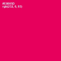 #E8005D - Razzmatazz Color Image