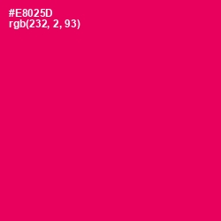 #E8025D - Razzmatazz Color Image