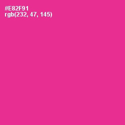 #E82F91 - Wild Strawberry Color Image