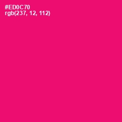 #ED0C70 - Rose Color Image