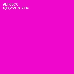 #EF08CC - Purple Pizzazz Color Image