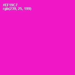 #EF19C7 - Shocking Pink Color Image