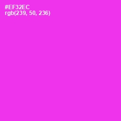 #EF32EC - Razzle Dazzle Rose Color Image