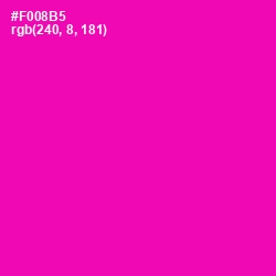 #F008B5 - Hollywood Cerise Color Image