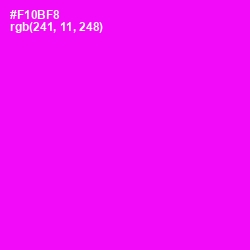 #F10BF8 - Magenta / Fuchsia Color Image