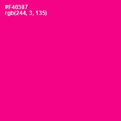 #F40387 - Hollywood Cerise Color Image
