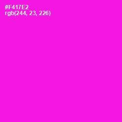 #F417E2 - Magenta / Fuchsia Color Image