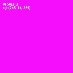 #F50EFB - Magenta / Fuchsia Color Image