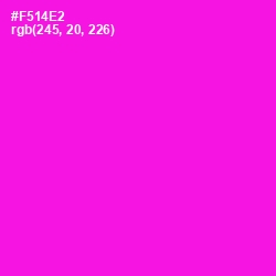 #F514E2 - Magenta / Fuchsia Color Image