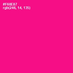 #F60E87 - Hollywood Cerise Color Image