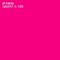 #F70080 - Hollywood Cerise Color Image