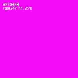 #F70BFB - Magenta / Fuchsia Color Image