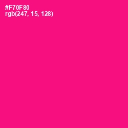 #F70F80 - Hollywood Cerise Color Image